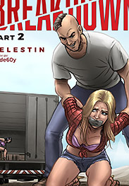 Celestin, Rud3b0y fansadox 668 Breakdown 2 - Their daring rescue attempt is derailed by a corrupt deputy working with Bob